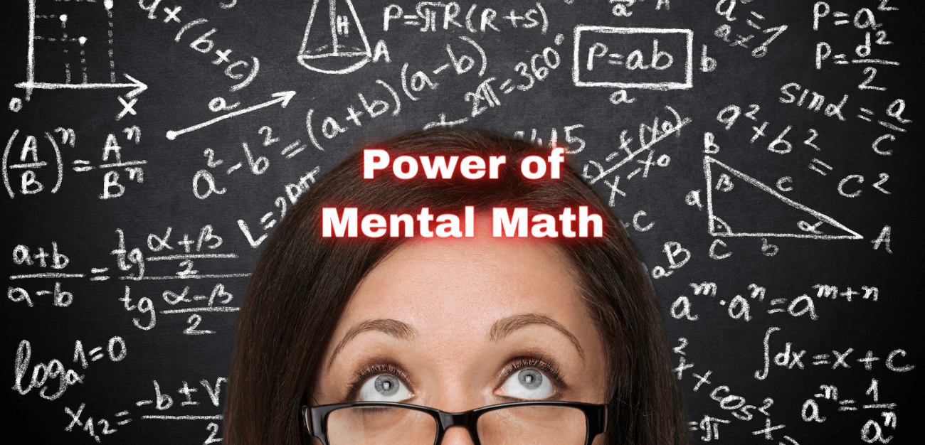 power of mental math