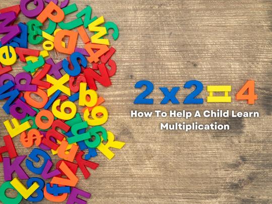 Math tutoring is a great way to help a child learn multiplication.