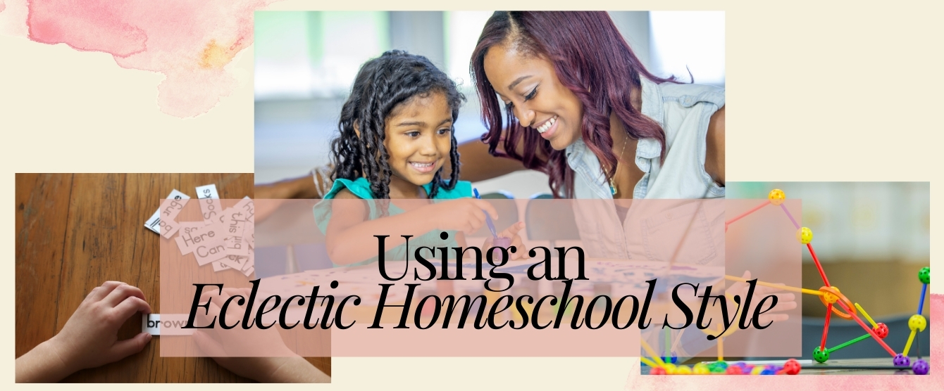 Want to learn about an eclectic homeschool style? Click to learn about all the benefits of an eclectic teaching method.