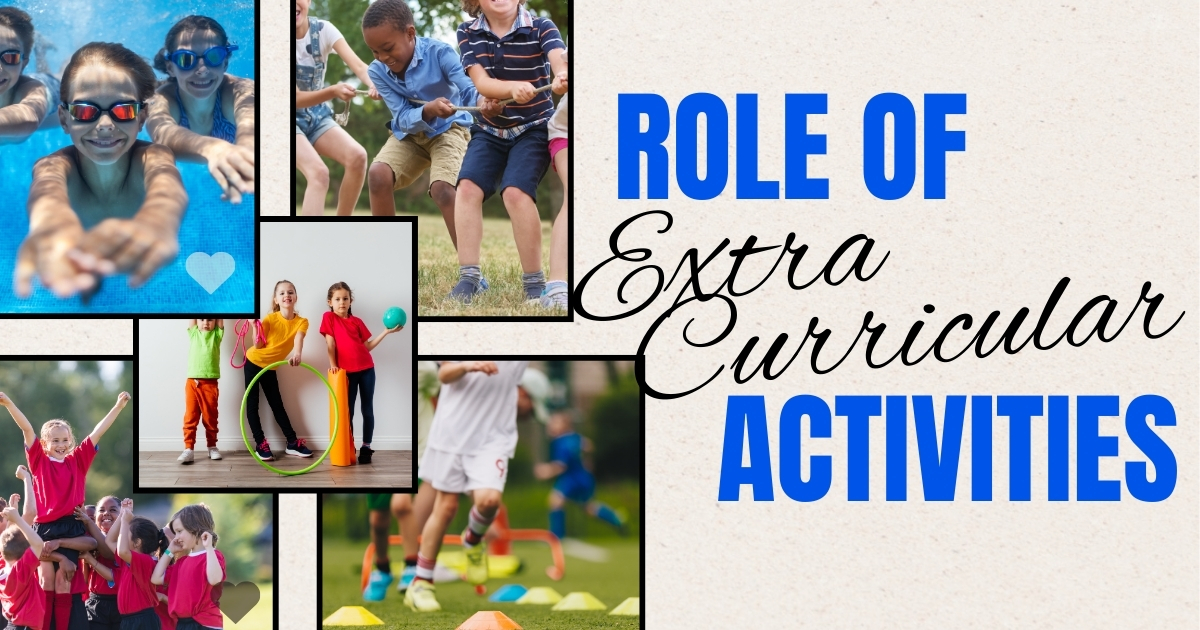 Collage of children engaging in various extracurricular activities, including swimming, tug-of-war, soccer, and gymnastics, with the title 'Role of Extracurricular Activities' prominently displayed in bold blue and black text.