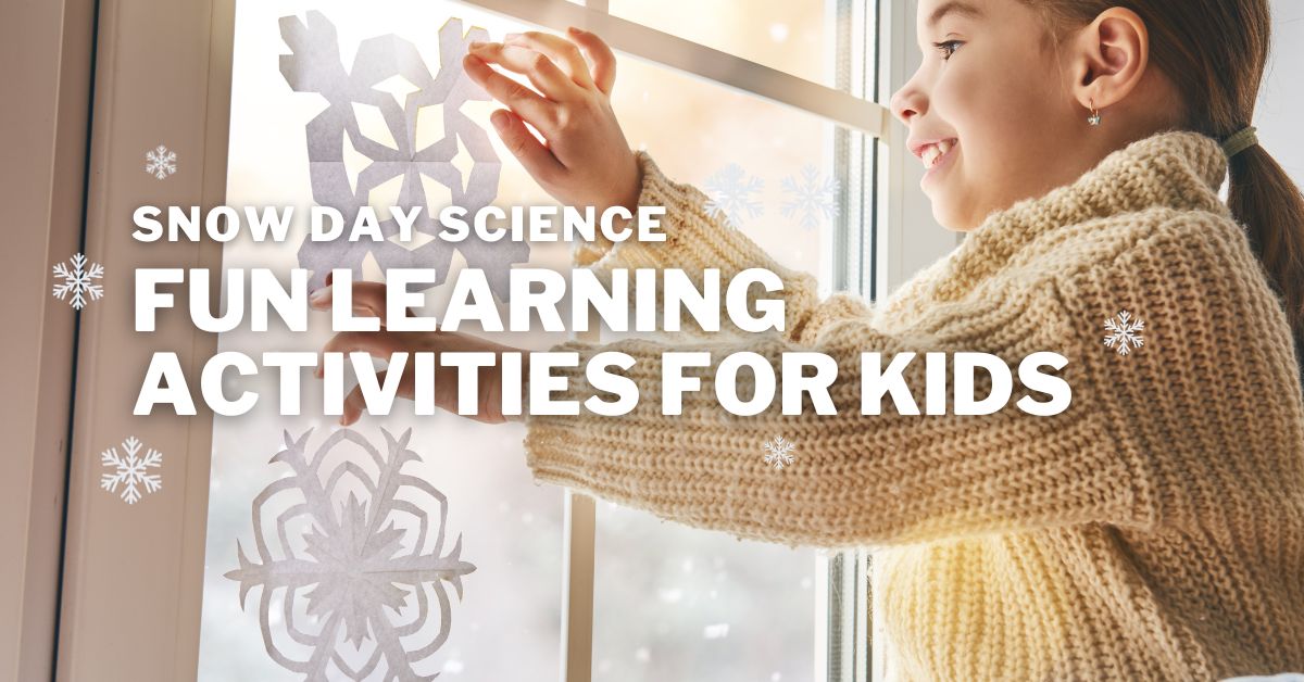 Snow day science activities for kids: Fun winter learning experiments at home