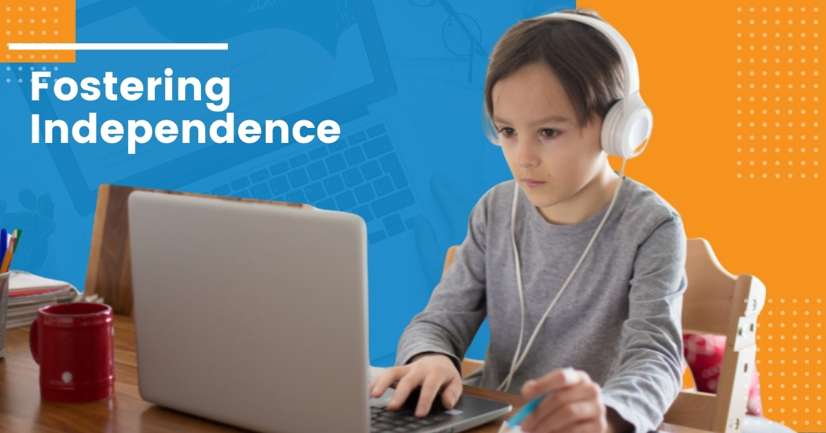 How to Foster Independence in Your Homeschool Student