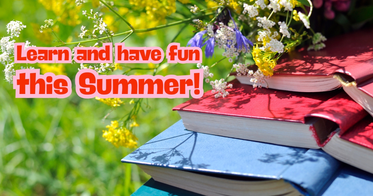 Summer Days_ How To Learn And Have Fun This Summer