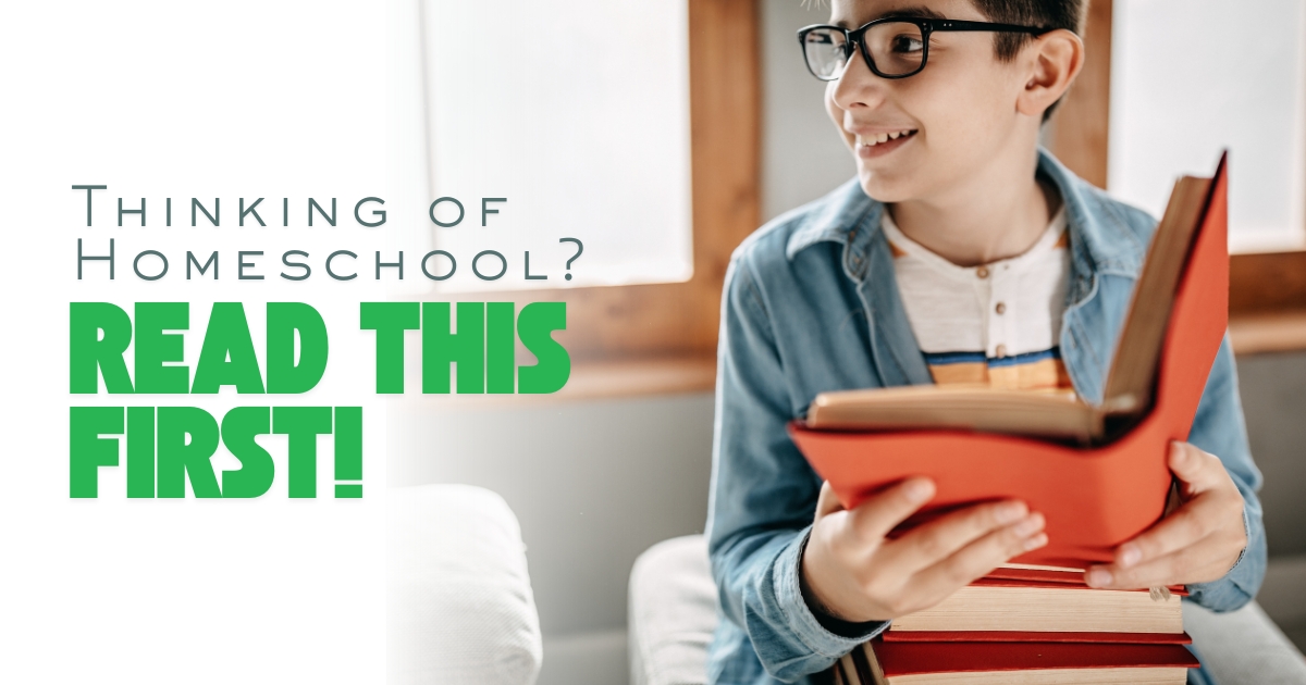 Thinking Of Homeschooling? Read This First!