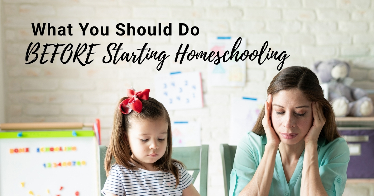 What You Should Do BEFORE Starting Homeschooling