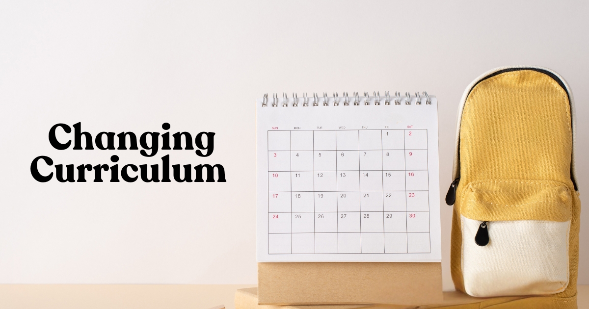Can You Change Curriculum Once The School Year Has Started?