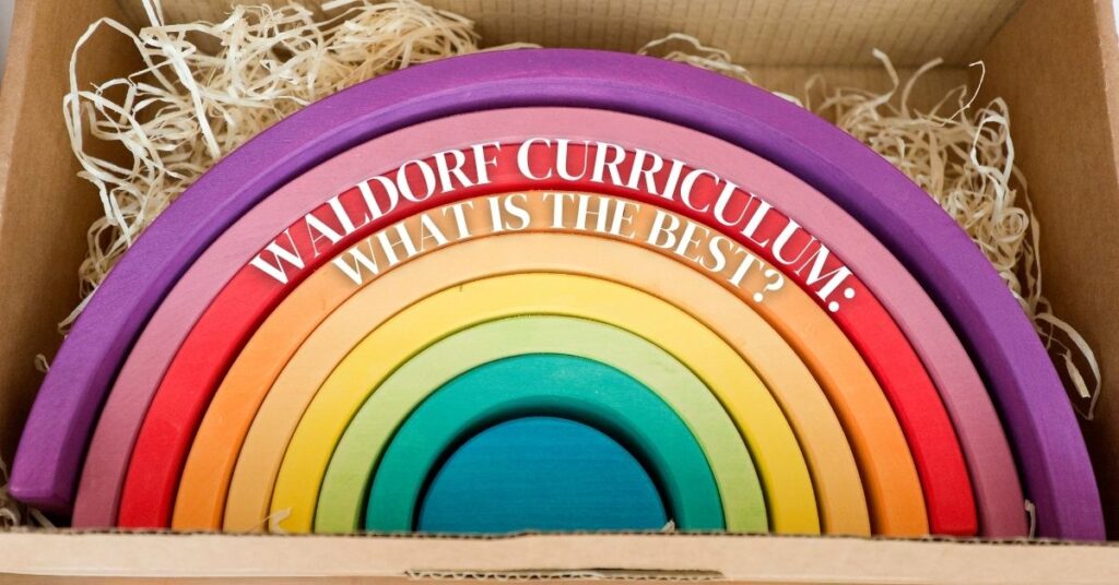 Waldorf Curriculum: What Is The Best?